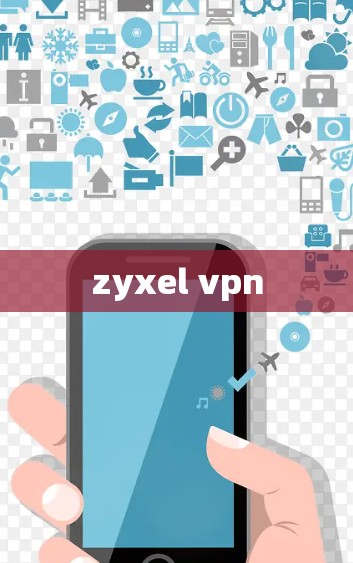 zyxel vpn